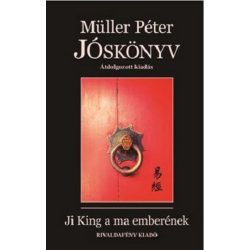 Jóskönyv - Ji King a ma emberének