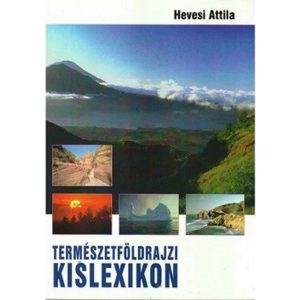 Természetföldrajzi kislexikon