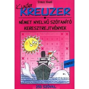 Kinder Kreuzer 1. - Német nyelvű szótanító keresztrejtvények