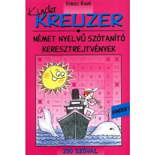 Kinder Kreuzer 1. - Német nyelvű szótanító keresztrejtvények
