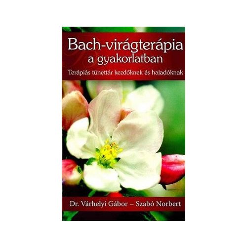Bach-virágterápia a gyakorlatban