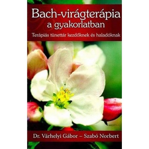 Bach-virágterápia a gyakorlatban