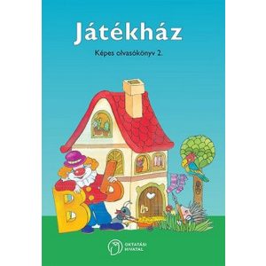 Játékház. Képes olvasókönyv 2.