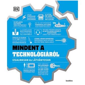 Mindent a technológiáról