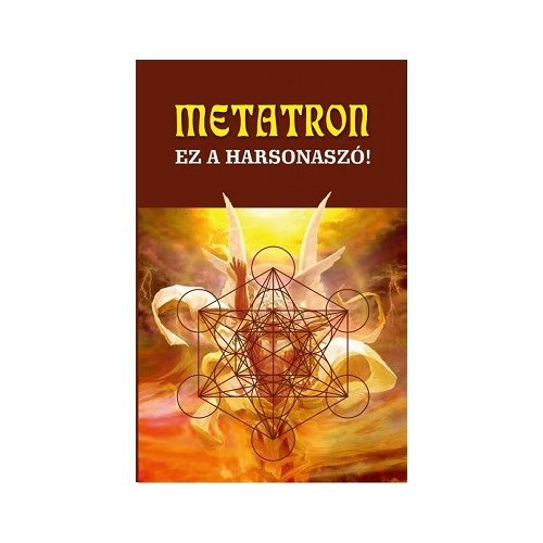 Metatron - Ez a harsonaszó!