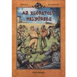 Az előretolt helyőrség - Színes képregény