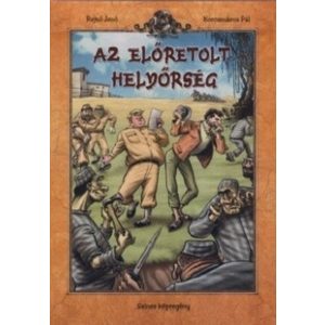 Az előretolt helyőrség - Színes képregény