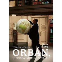Orbán, Európa megrontója