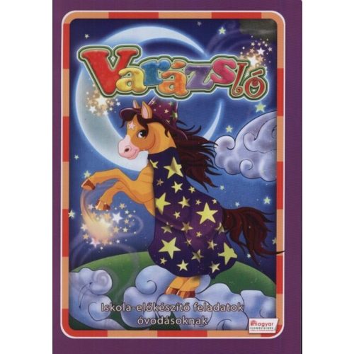 Varázsló - Iskola-előkészítő feladatok óvodásoknak