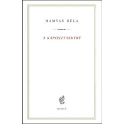 A káposztáskert - Hamvas Béla kiskönyvtár 16.