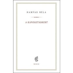 A káposztáskert - Hamvas Béla kiskönyvtár 16.