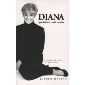 Diana igaz története - saját szavaival