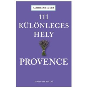 111 különleges hely - Provence