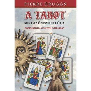 A tarot, mint önismerete útja pszichológiai megvilágításban