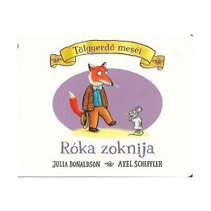 A róka zoknija - Tölgyerdő meséi