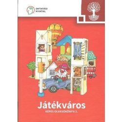 Játékváros. Képes olvasókönyv 3.