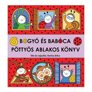 Bogyó és Babóca - Pöttyös ablakos könyv