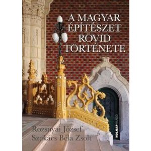 A magyar építészet rövid története