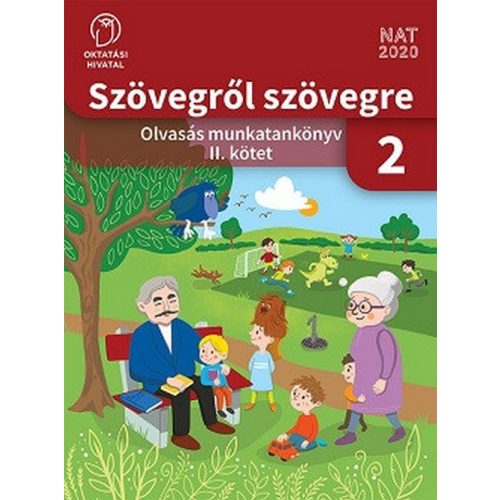 Szövegről szövegre - Olvasás munkatankönyv 2. osztály II. kötet