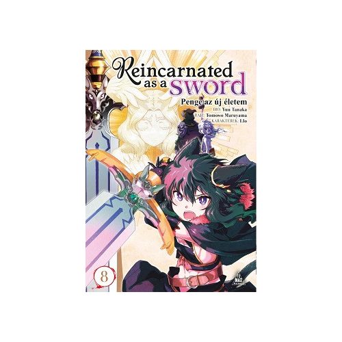 Reincarnated as a Sword - Penge az új életem 8.