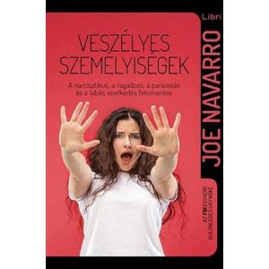 Veszélyes személyiségek