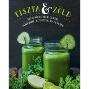 Tiszta és zöld