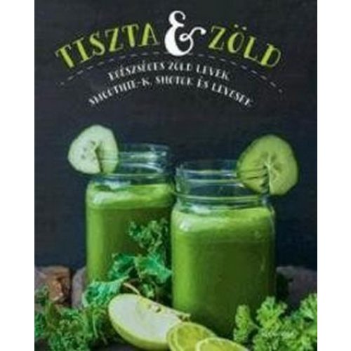 Tiszta és zöld