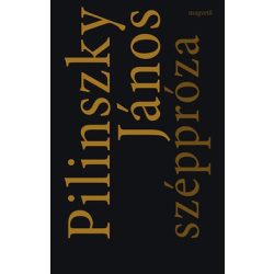 Pilinszky János: Széppróza