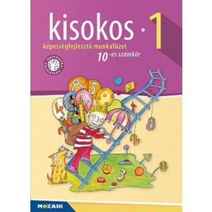 Kisokos 1. - Képességfejlesztő munkafüzet /10-es számkör MS-1541V