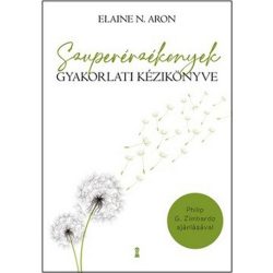 Szuperérzékenyek gyakorlati kézikönyve