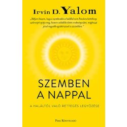 Szemben a nappal - A haláltól való rettegés legyőzése