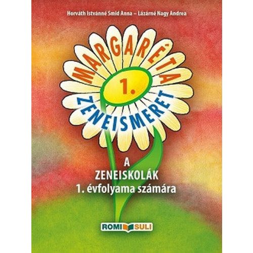 Margaréta zeneismeret 1. RO-MOK/1