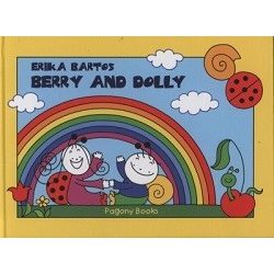 Berry and Dolly - Friends, The Rainbow