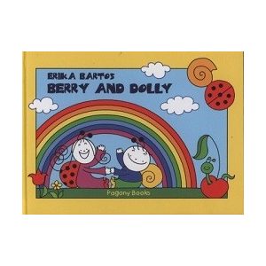 Berry and Dolly - Friends, The Rainbow