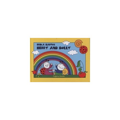 Berry and Dolly - Friends, The Rainbow