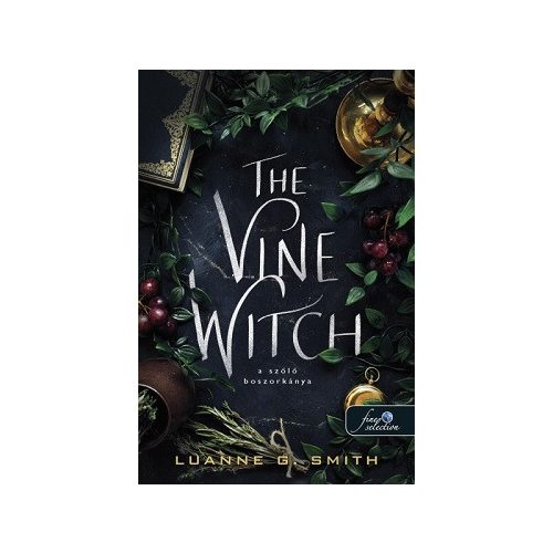 The Wine Witch - A szőlő boszorkánya