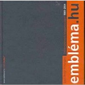 Embléma.hu / Eblématervezés Magyarországon 1989-2004