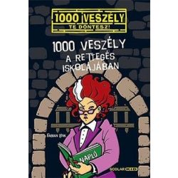 1000 veszély a Rettegés Iskolájában - 1000 veszély 12.