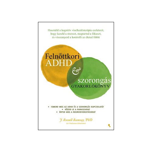 Felnőttkori ADHD & szorongás gyakorlókönyv