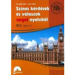   Színes kérdések és válaszok angol nyelvből - B2 szint (CD-melléklettel)
