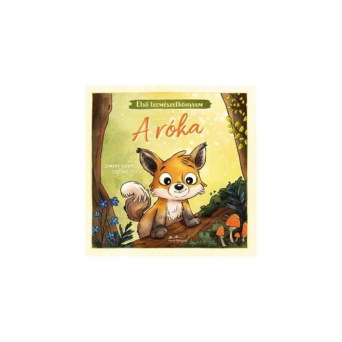 A róka - Első természetkönyvem