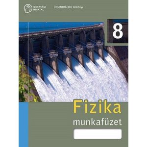 Fizika 8. munkafüzet