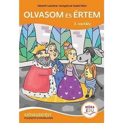 Olvasom és értem - Szövegértés 3. osztály