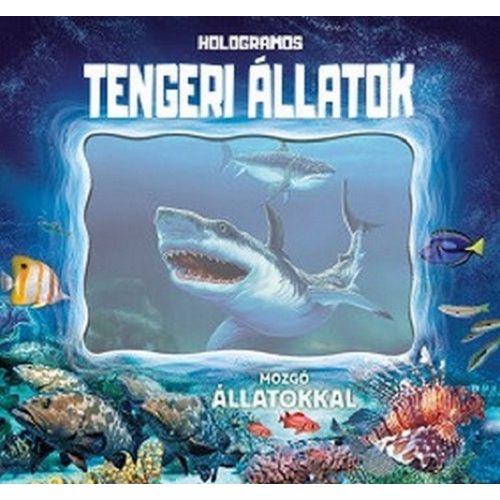 Hologramos tengeri állatok
