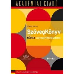 SzövegKönyv / Német szövegértési feladatok (B1+B2)