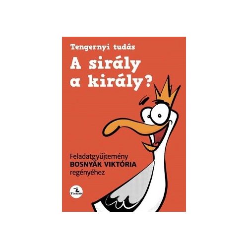 A sirály a király? - Feladatgyűjtemény - Tengernyi tudás