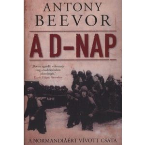 A D-nap - A Normandiáért vívott csata