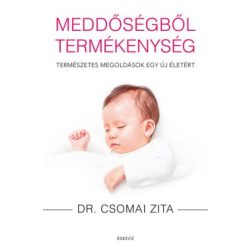 Meddőségből termékenység