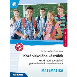   Középiskolába készülök -Felvételi felkészítő - Matematika (MS-2386U)