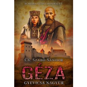 Géza - Gyevicsa nagyúr